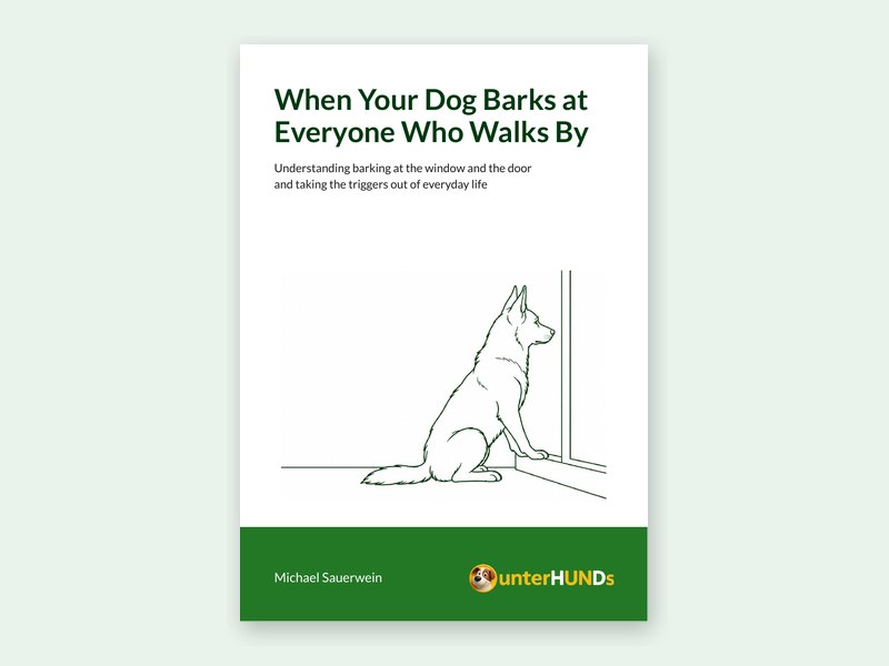 Cover of the workbook When Your Dog Barks at Everyone Who Walks By